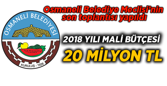 Osmaneli Belediye Meclisi’nin son toplantısı yapıldı