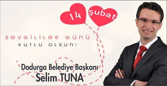 Dodurga Belediye Başkanı Selim Tuna Sevgililer Günü Kutlaması