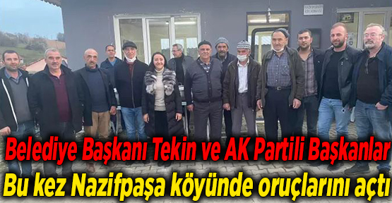 Belediye Başkanı Tekin ve AK Partili Başkanlar