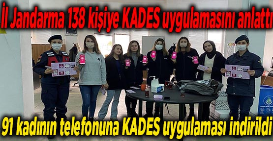 İl Jandarma 138 kişiye KADES uygulamasını anlattı