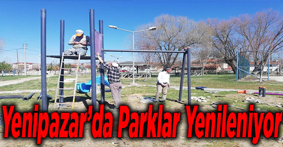 Yenipazar’da Parklar Yenileniyor
