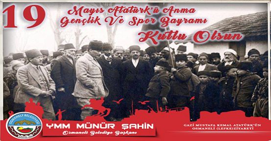 Osmaneli Belediyesi 19 Mayıs Atatürk'ü Anma, Gençlik ve Spor Bayramı
