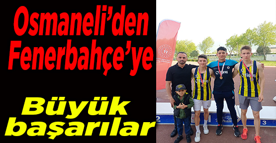 Osmaneli’den Fenerbahçe’ye
