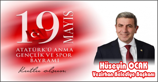 Vezirhan 19 Mayıs Atatürk'ü Anma, Gençlik ve Spor Bayramı