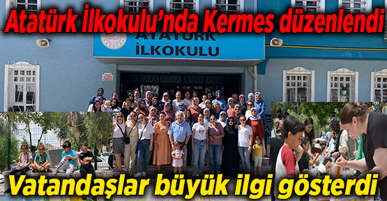 Atatürk İlkokulu’nda Kermes düzenlendi