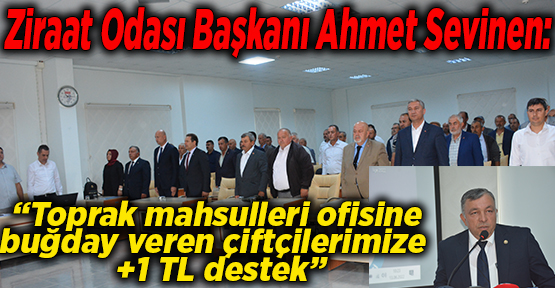 Ziraat Odası Başkanı Ahmet Sevinen: