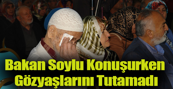 Bakan Soylu konuşunca 86 yaşındaki Recep dede gözyaşlarını tutamadı